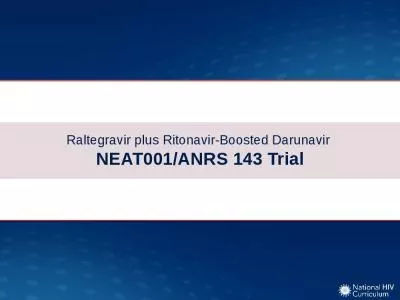 Raltegravir plus Ritonavir-Boosted Darunavir  NEAT001/ANRS 143 Trial