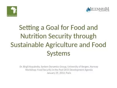 Setting a Goal for Food and Nutrition Security through Sustainable Agriculture and Food