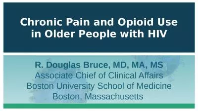 Chronic Pain and Opioid Use in Older People with HIV