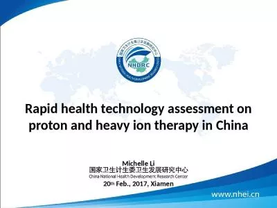 Rapid health technology assessment on proton and heavy ion therapy in China