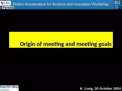 Origin of meeting and meeting goals