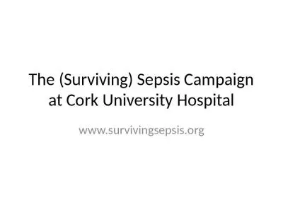 The (Surviving) Sepsis Campaign at Cork University Hospital