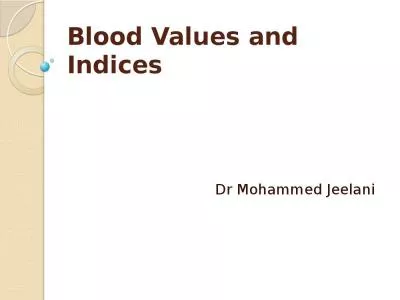 Blood Values and Indices