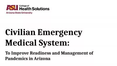 Civilian Emergency Medical System: