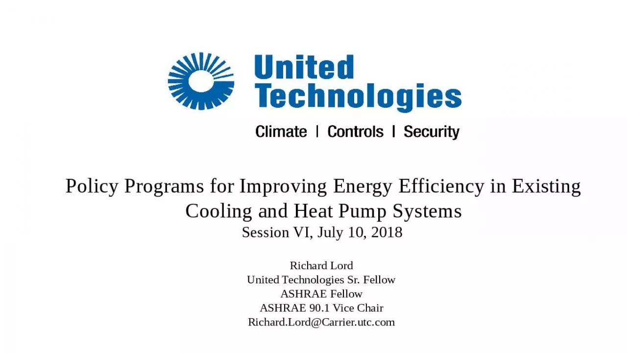 PPT-Policy Programs for Improving Energy Efficiency in Existing Cooling and Heat Pump Systems