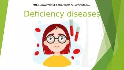 Deficiency diseases