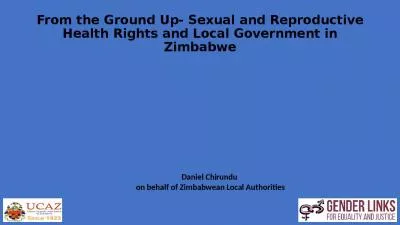 From the Ground Up- Sexual and Reproductive Health Rights and Local Government in Zimbabwe