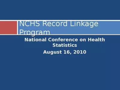 NCHS Record Linkage Program