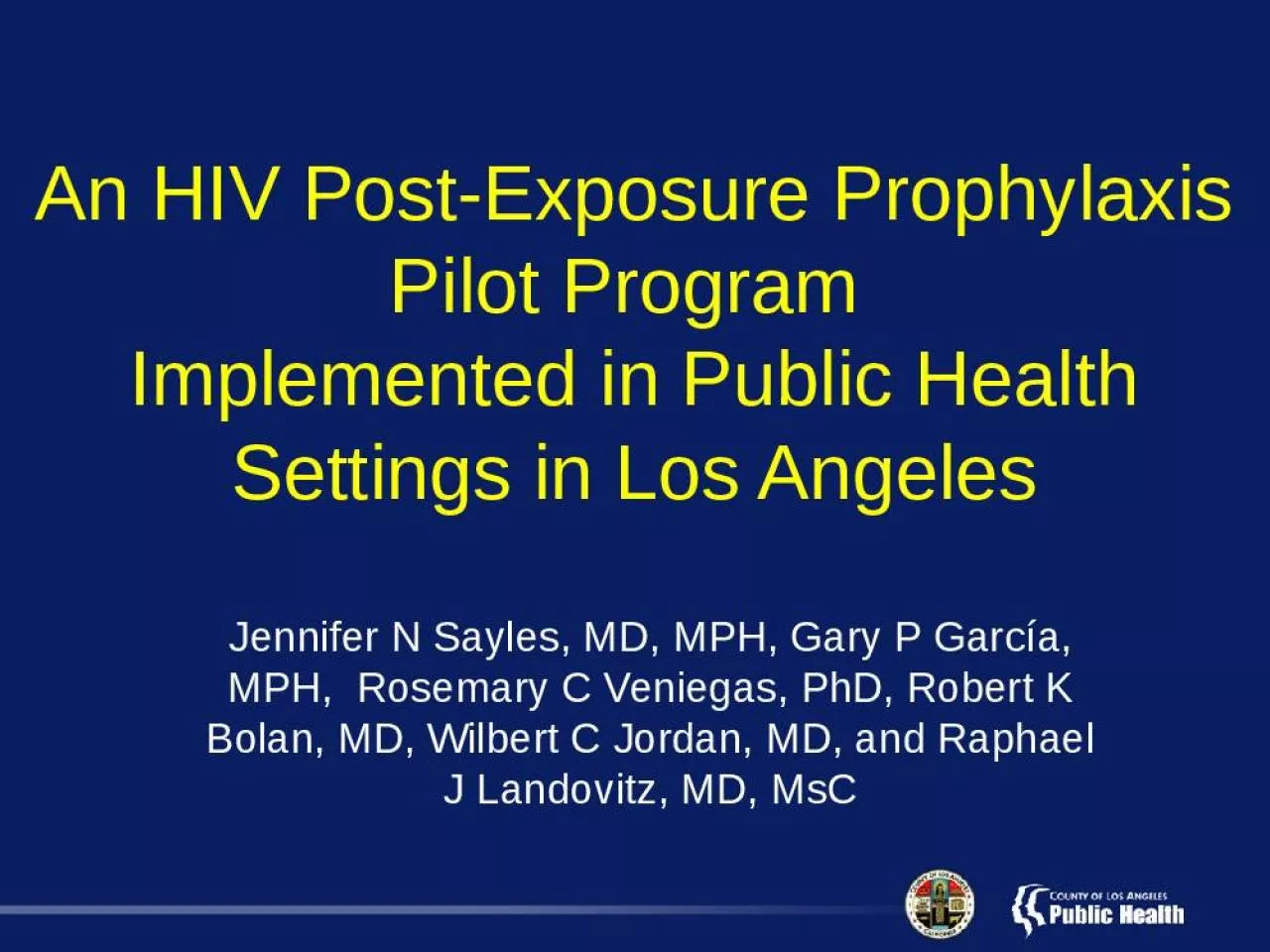 PPT-An HIV Post-Exposure Prophylaxis Pilot Program Implemented in Public Health Settings