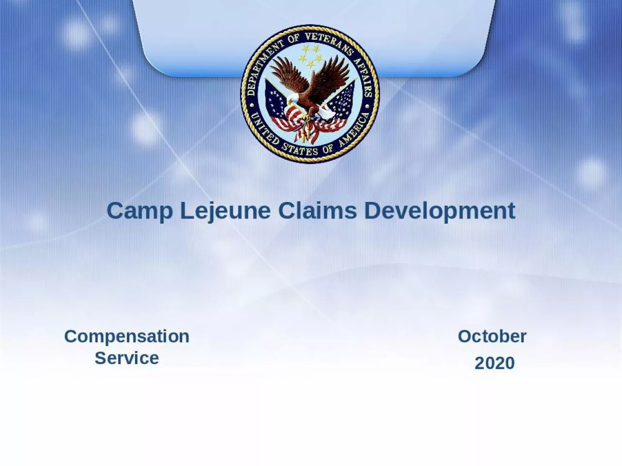 PPT-Camp Lejeune Claims Development