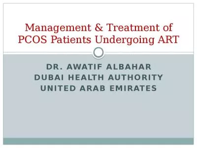 Management & Treatment of PCOS Patients Undergoing ART