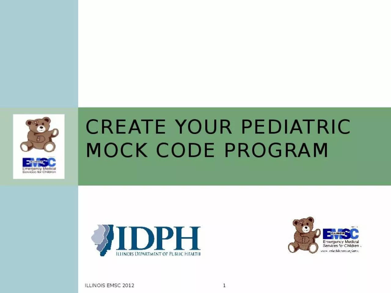 PPT-CREATE YOUR PEDIATRIC MOCK CODE PROGRAM