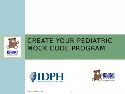 CREATE YOUR PEDIATRIC MOCK CODE PROGRAM