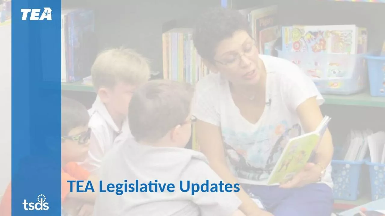 PPT-TEA Legislative Updates