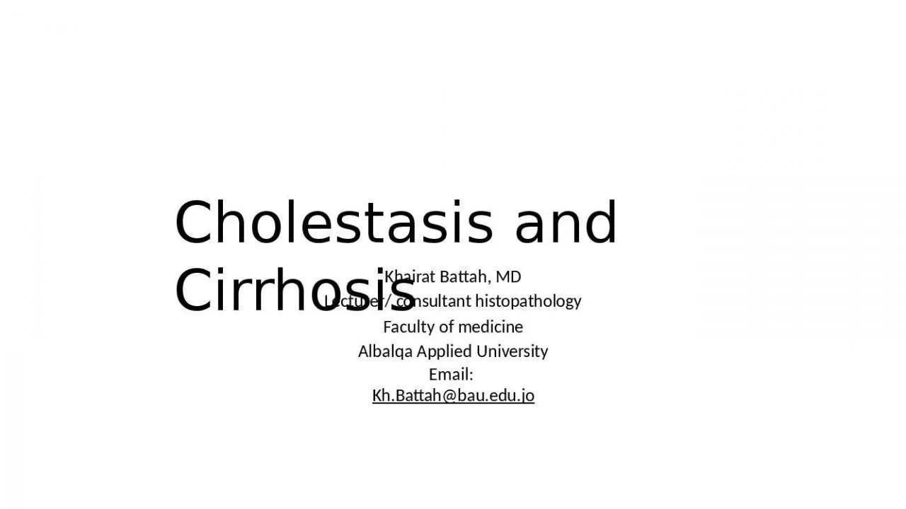 PPT-Cholestasis and Cirrhosis