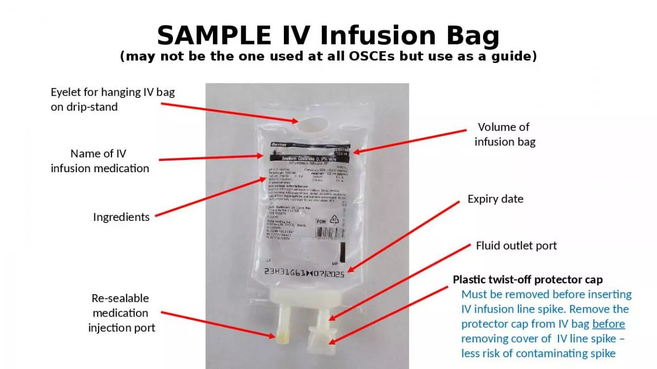 PPT-SAMPLE IV Infusion Bag (may not be the one used at all OSCEs but use as a guide)