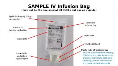 SAMPLE IV Infusion Bag (may not be the one used at all OSCEs but use as a guide)