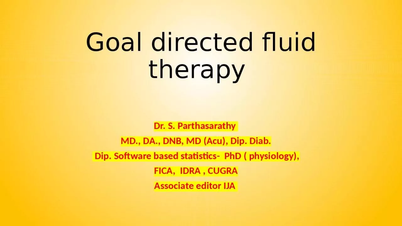 PPT-Goal directed fluid therapy