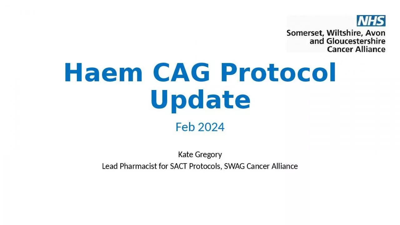 PPT-Haem CAG Protocol Update