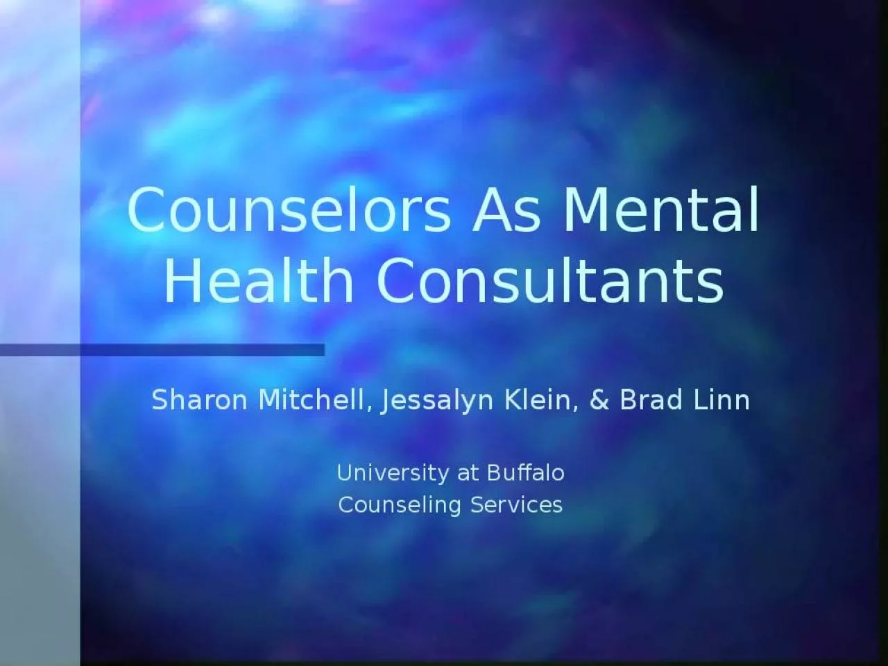 PPT-Counselors As Mental Health Consultants