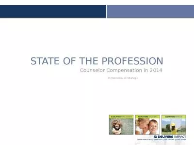 STATE OF THE PROFESSION