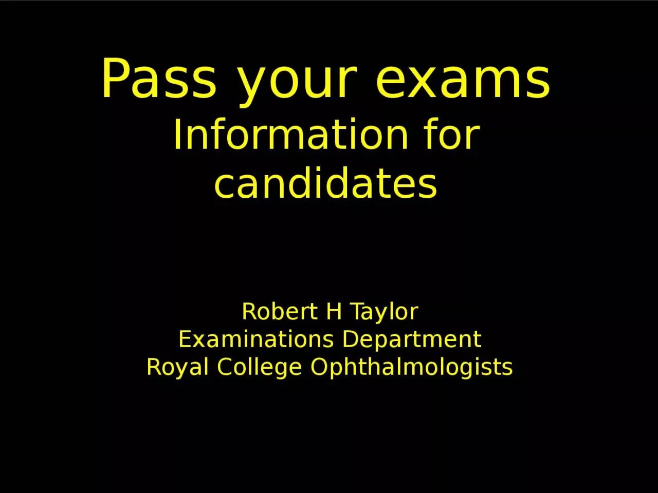 PPT-Pass your exams Information for candidates