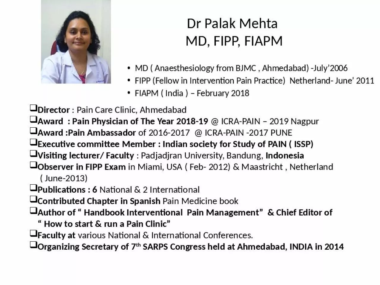 PPT-Dr Palak Mehta MD, FIPP, FIAPM