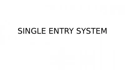 SINGLE ENTRY SYSTEM