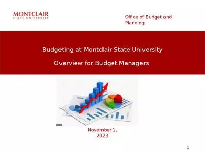 Budgeting at Montclair State University Overview for Budget Managers