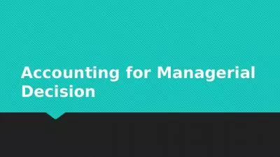 Accounting for Managerial Decision