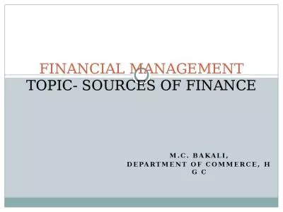 FINANCIAL MANAGEMENT TOPIC- SOURCES OF FINANCE