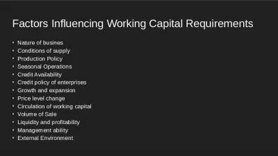 Factors Influencing Working Capital Requirements