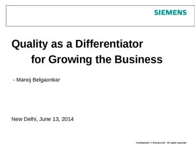 Quality as a Differentiator  for Growing the Business