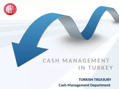 CASH MANAGEMENT  IN TURKEY