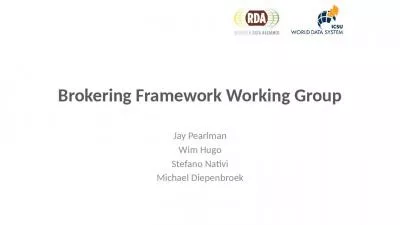 Brokering Framework Working Group