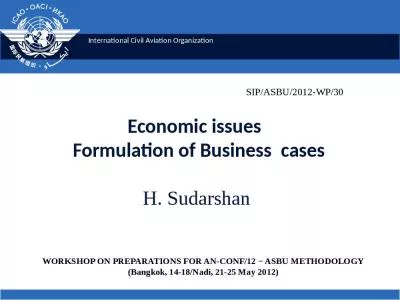 Economic issues   Formulation of Business  cases H. Sudarshan