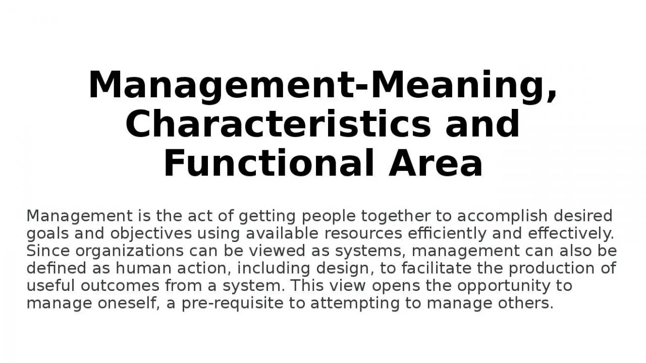 PPT-Management-Meaning, Characteristics and Functional Area