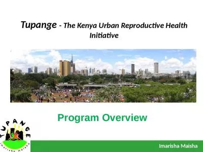 Tupange - The Kenya Urban Reproductive Health Initiative