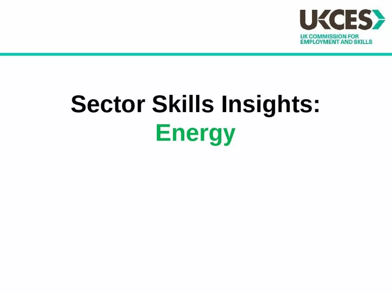 PPT-Sector Skills Insights: Energy