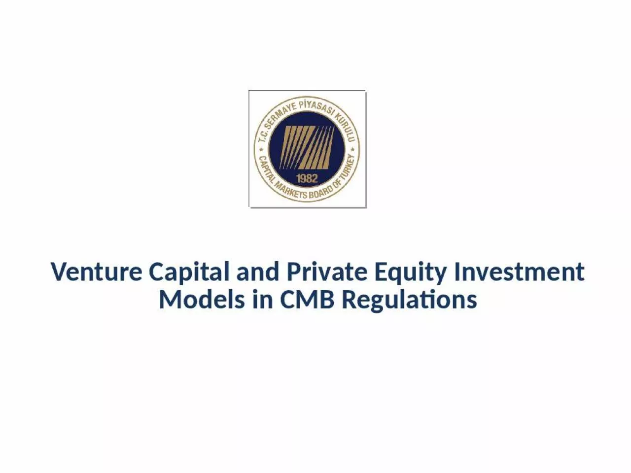 PPT-Venture Capital and Private Equity Investment Models in CMB Regulations