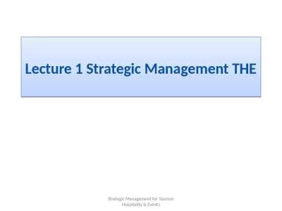 Lecture 1 Strategic Management THE