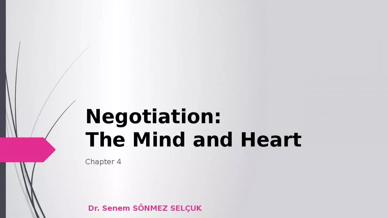 PPT-Negotiation: The Mind and Heart