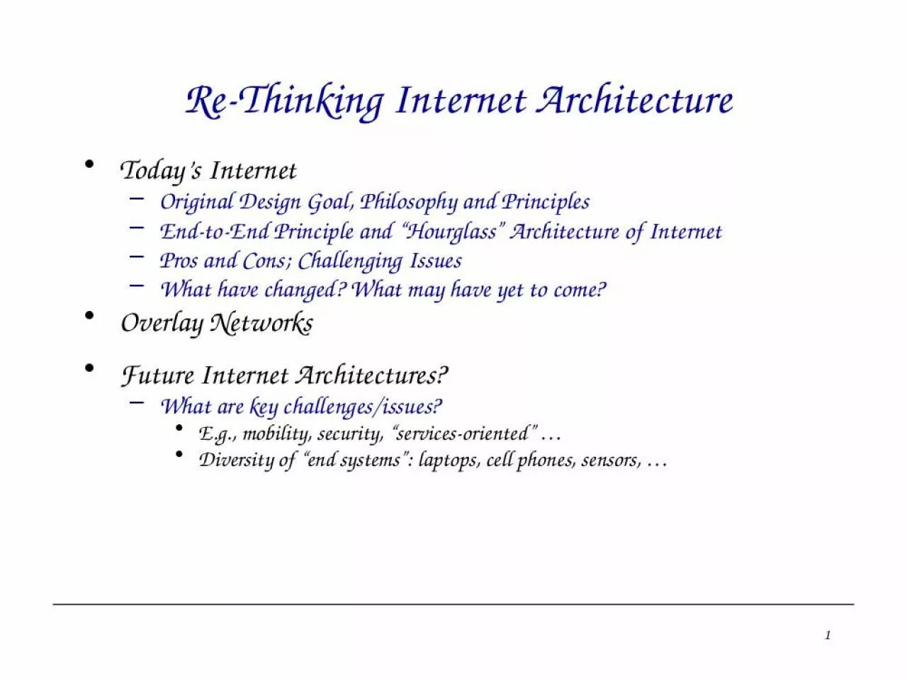 PPT-Re-Thinking Internet Architecture