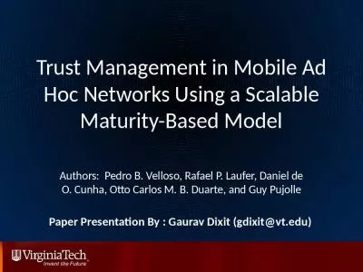 Trust Management in Mobile Ad Hoc Networks Using a Scalable Maturity-Based Model