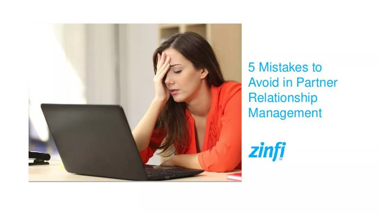 PPT-5 Mistakes to Avoid in Partner Relationship Management