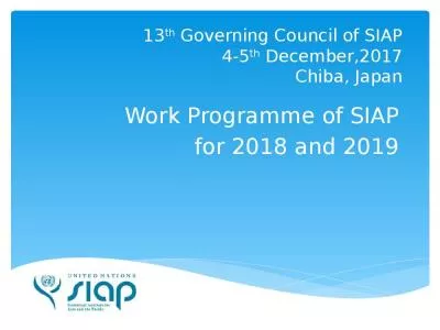 13th Governing Council of SIAP 4-5th December,2017 Chiba, Japan