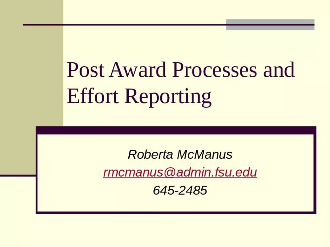 PPT-Post Award Processes and Effort Reporting