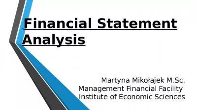 Martyna Miko ajek M.Sc. Management Financial Facility  Institute of Economic Sciences