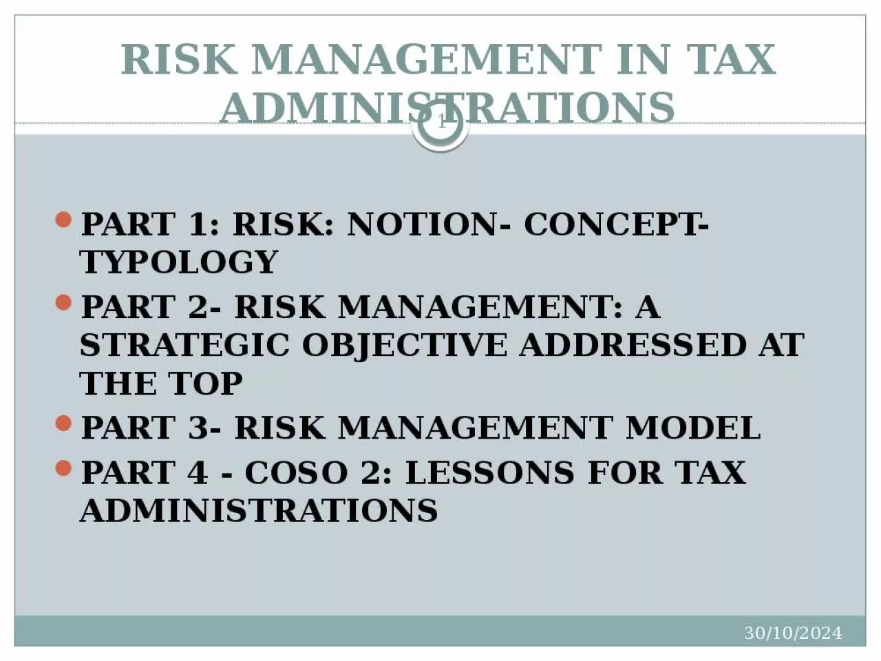 PPT-RISK MANAGEMENT IN TAX ADMINISTRATIONS