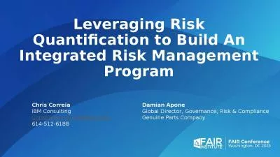 Leveraging Risk Quantification to Build An Integrated Risk Management Program